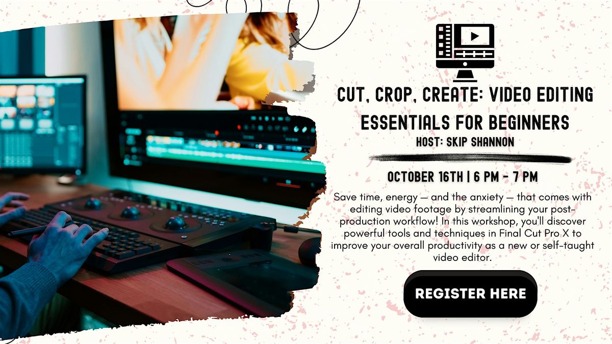 Deep Digital: Cut, Crop, Create: Video Editing Essentials for Beginners, 16 October | Event in Lafayette | AllEvents
