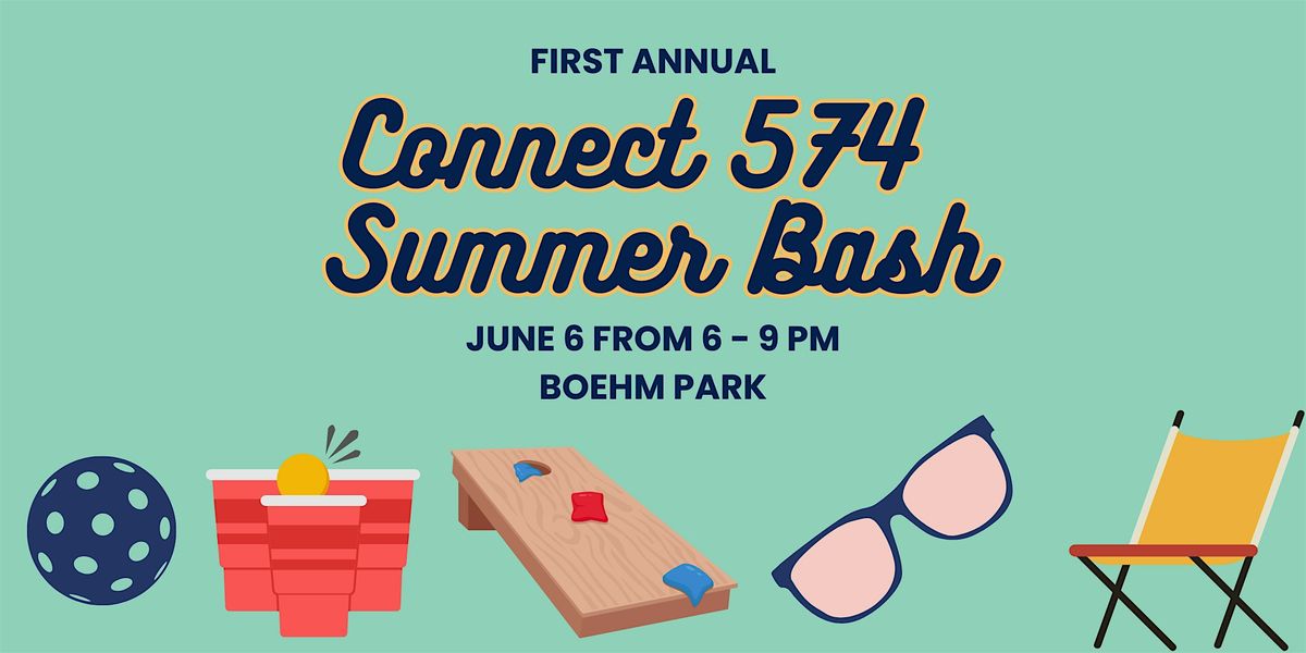 Connect 574 Summer Bash, 6 June | Event in South Bend | AllEvents