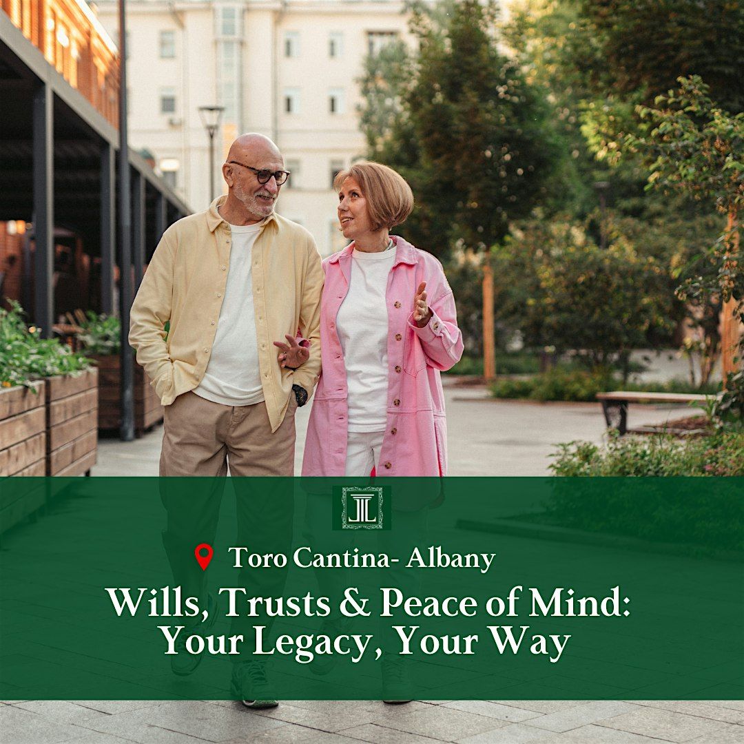 Wills, Trusts & Peace of Mind: Your Legacy, Your Way, 24 July | Event in Albany | AllEvents