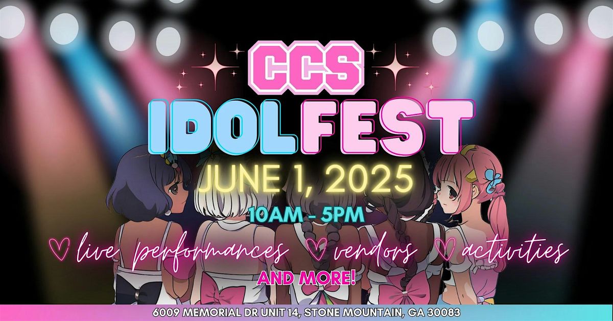 CCS IdolFest, 1 June | Event in Stone Mountain | AllEvents