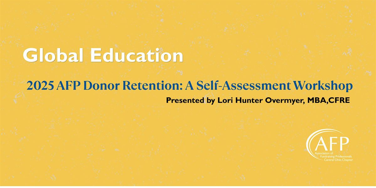 2025 AFP Donor Retention: A Self-Assessment Workshop, 10 October | Event in Columbus | AllEvents