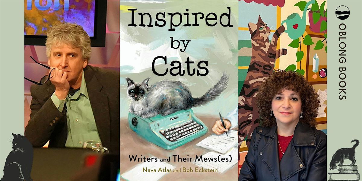 Nava Atlas & Bob Eckstein, INSPIRED BY CATS: WRITERS AND THEIR (MEW)SES, 23 October | Event in Rhinebeck
