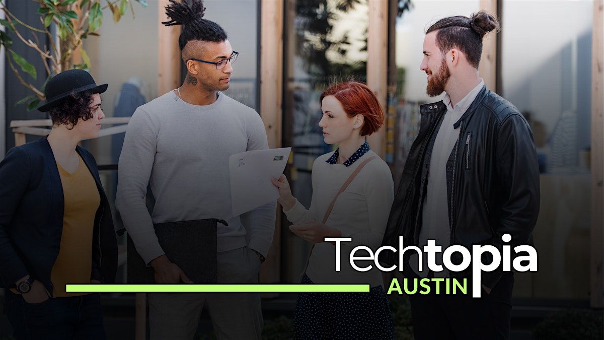 Techtopia Austin's Social: Network & Make New Friends, 18 September | Event in Austin | AllEvents