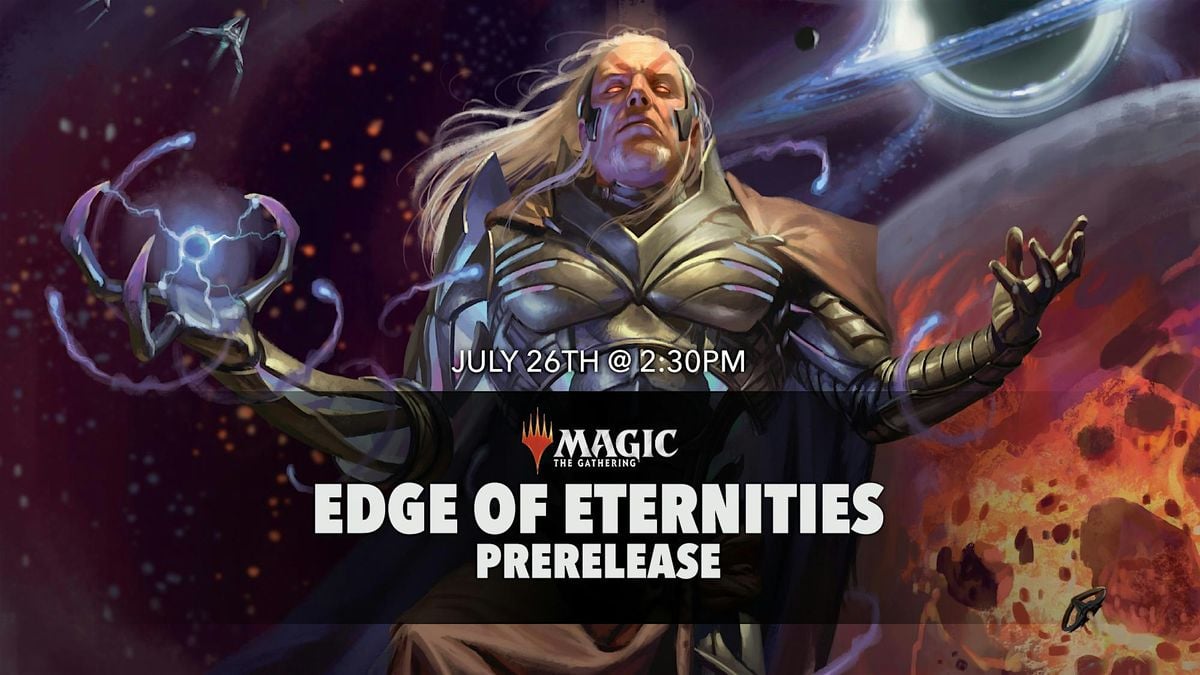 Edge of Eternities Prerelease (MTG), 26 July | Event in Hanover | AllEvents