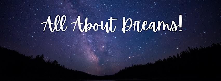 All About Dreams!, 16 September | Event in Onalaska | AllEvents