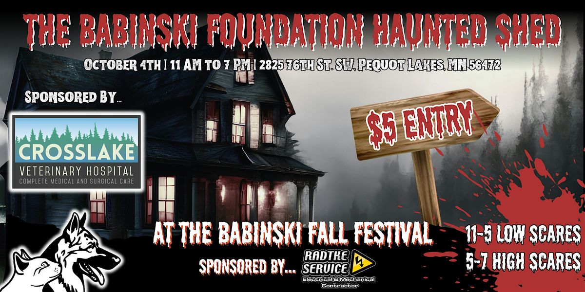 The Babinski Foundation Haunted Shed, 4 October | Event in Pequot Lakes | AllEvents
