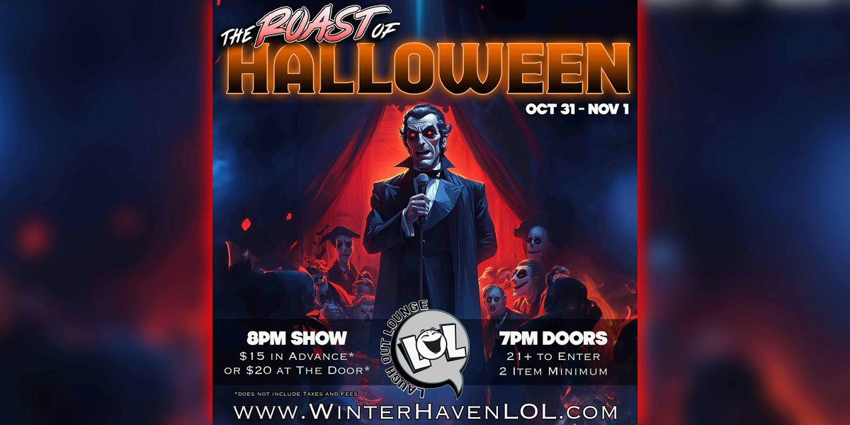 The Roast of Halloween!, 31 October | Event in Winter Haven | AllEvents