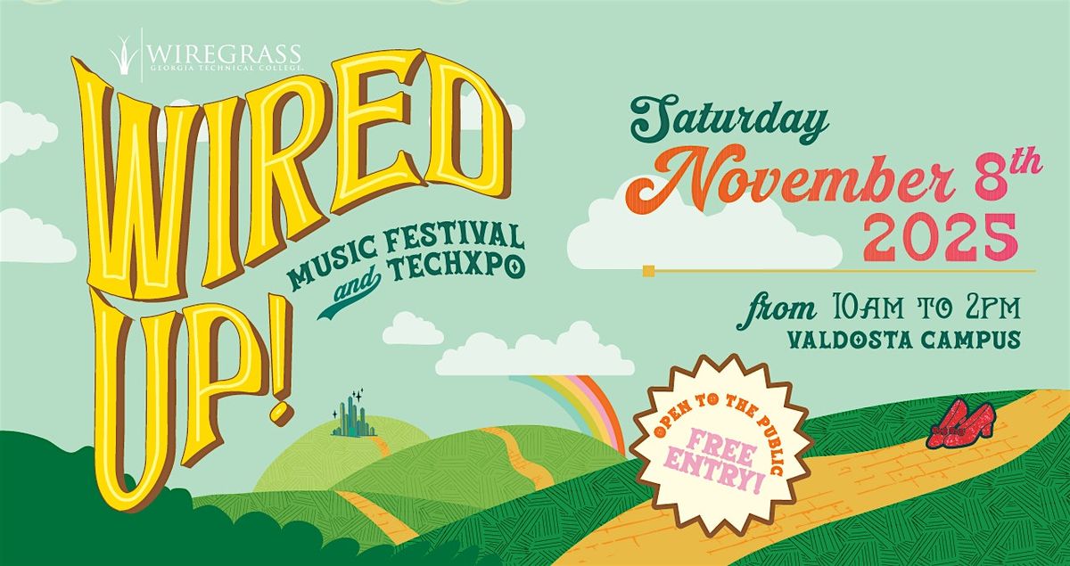 Wired Up! Music Festival and TechXpo, 8 November | Event in Valdosta | AllEvents