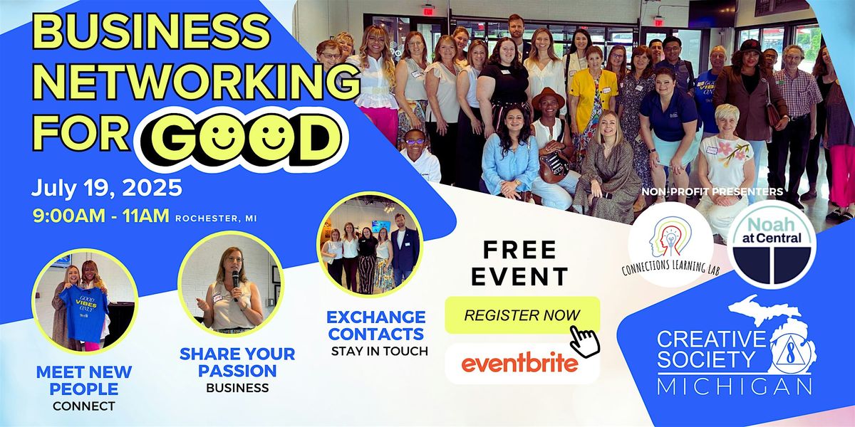 Business Networking For Good - Free Saturday Event  in Rochester, MI, 19 July | Event in Rochester | AllEvents