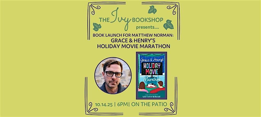 Book Launch for Matthew Norman: GRACE & HENRY'S HOLIDAY MOVIE MARATHON, 14 October | Event in Baltimore
