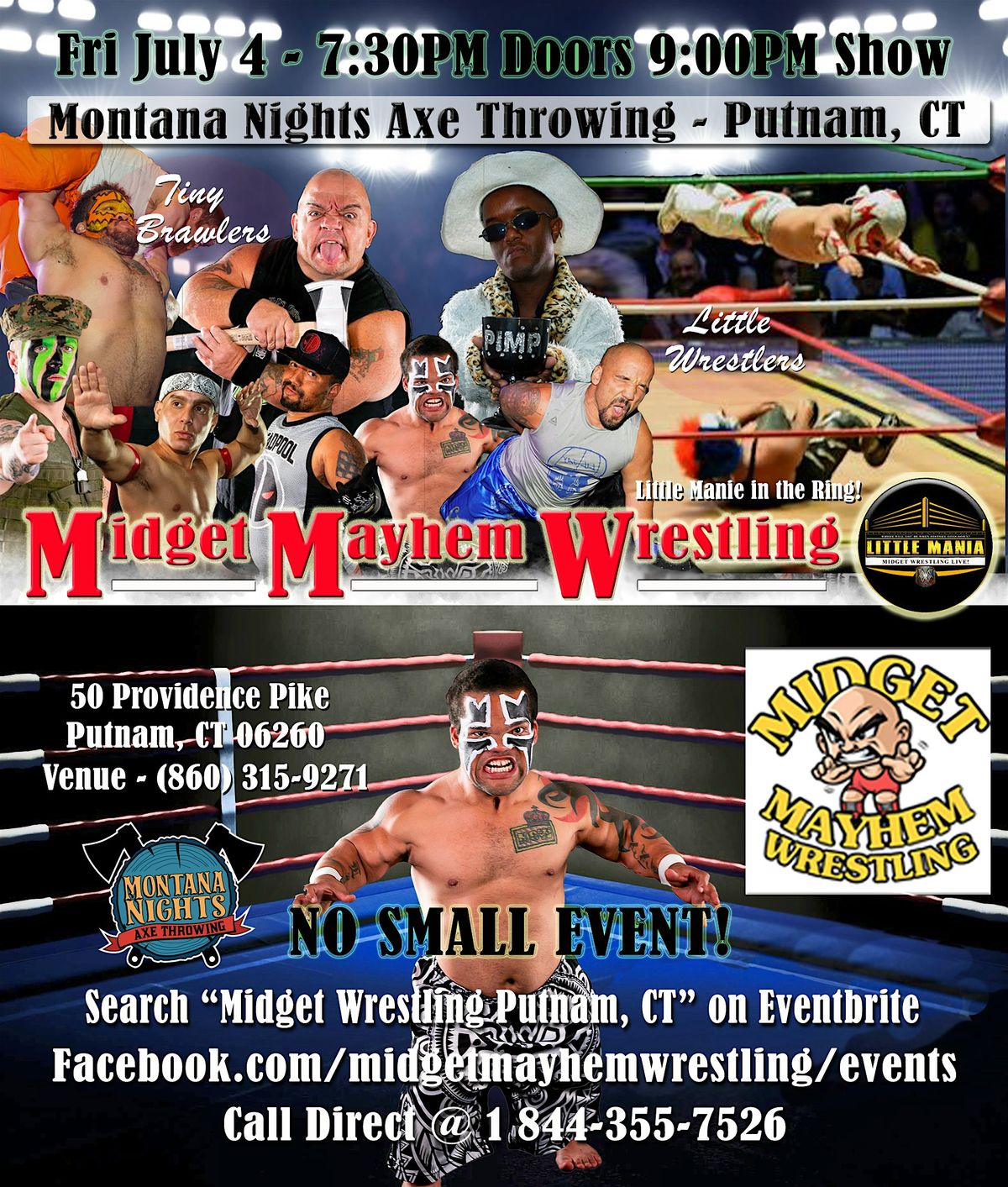 Midget Mayhem Wrestling Rips Through the Ring! Putnam CT 21+, 4 July | Event in Putnam | AllEvents