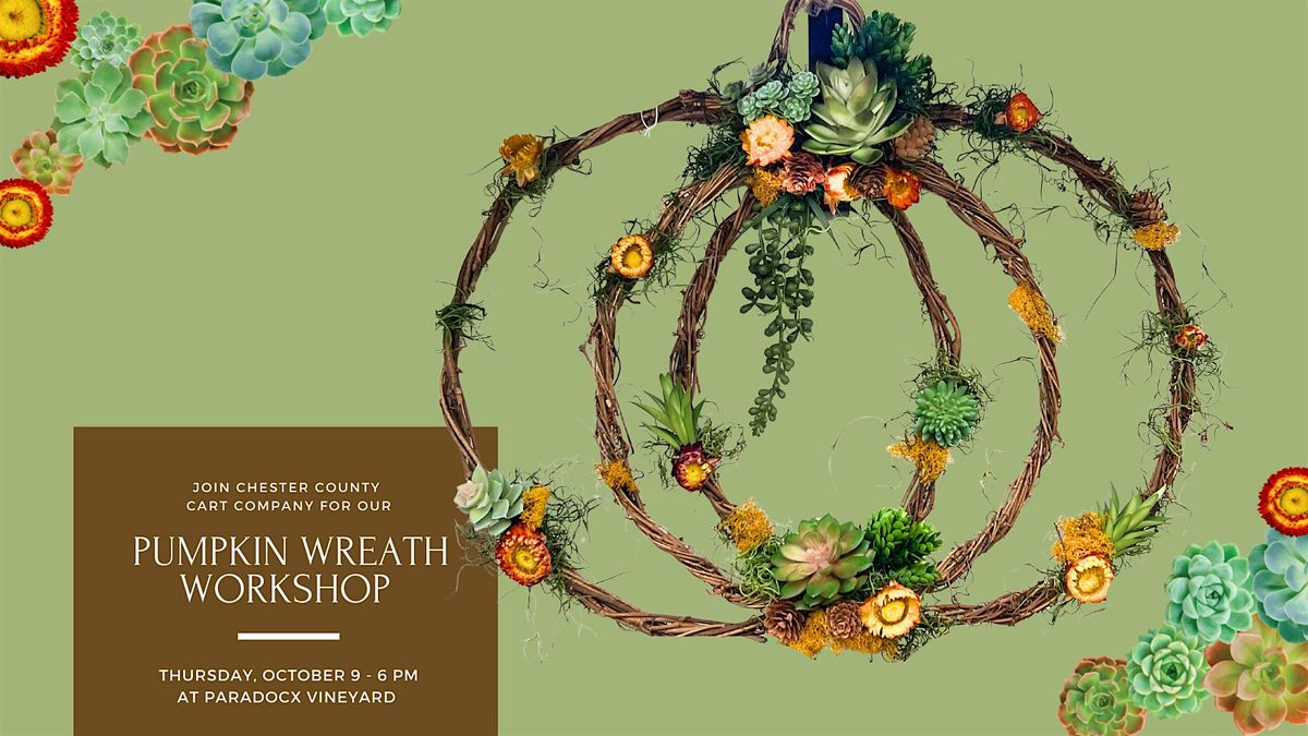 Pumpkin Grapevine Wreath Workshop at Paradocx Vineyard in Landenberg, PA, 9 October | Event in Landenberg