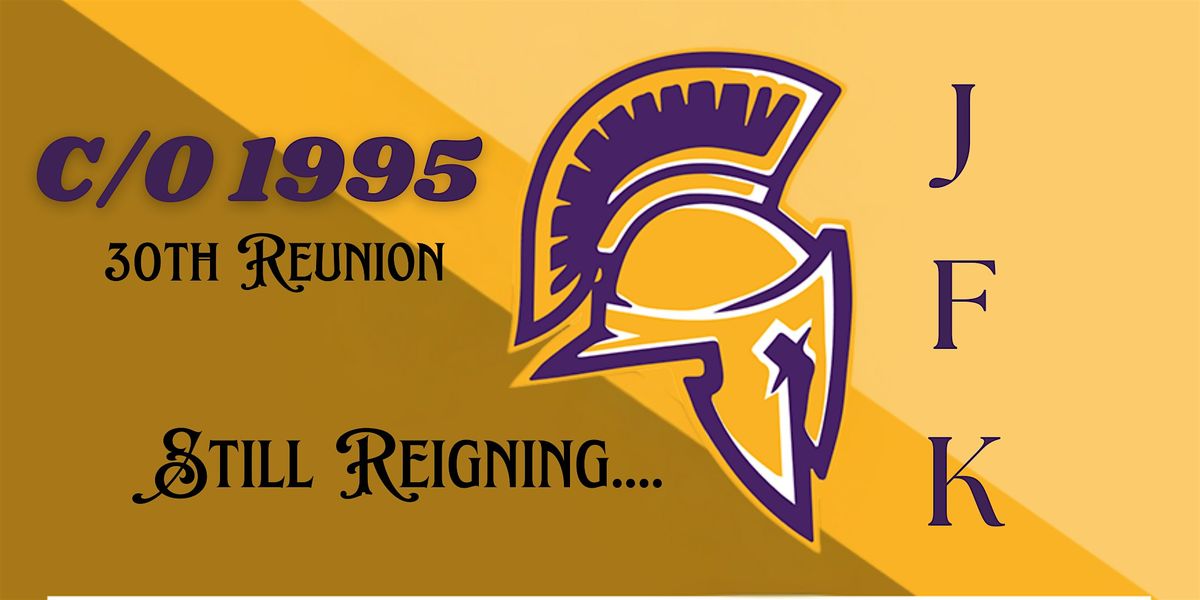 John F. Kennedy High School Class of 1995 - 30th Reunion, 9 August | Event in Livermore | AllEvents
