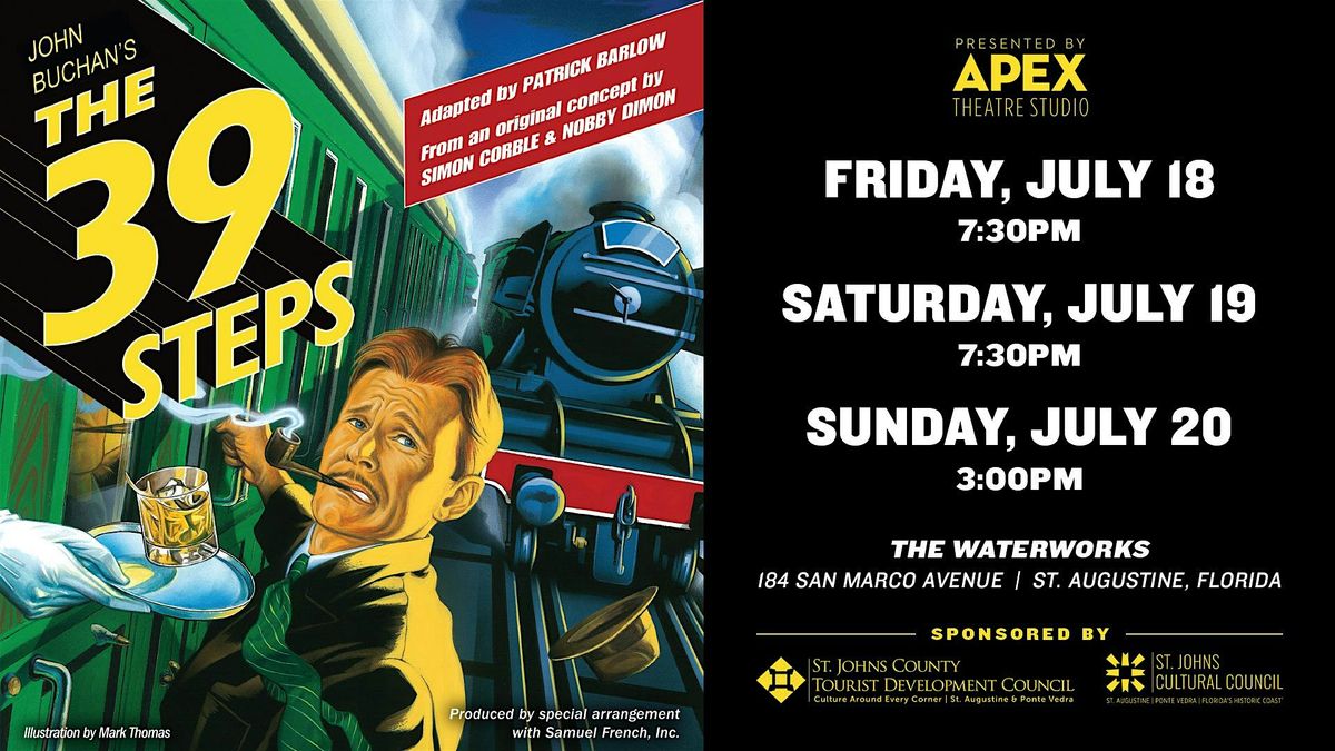Apex Theatre Studio presents The 39 Steps (Abridged), 18 July | Event in St. Augustine | AllEvents