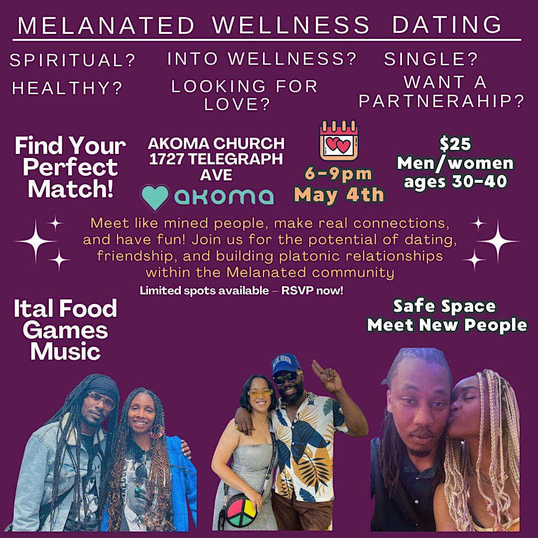 Melanated Wellness Dating Experience, 4 May | Event in Oakland | AllEvents