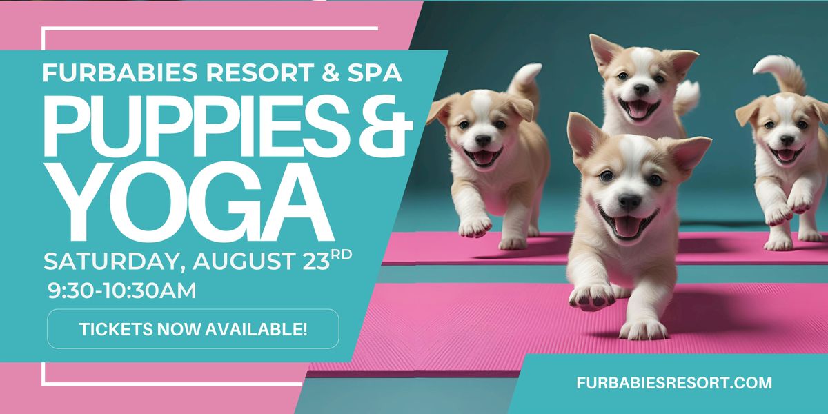 Puppies & Yoga | Furbabies Resort & Spa - Benefiting Halo Rescue, 23 August | Event in Paradise Valley