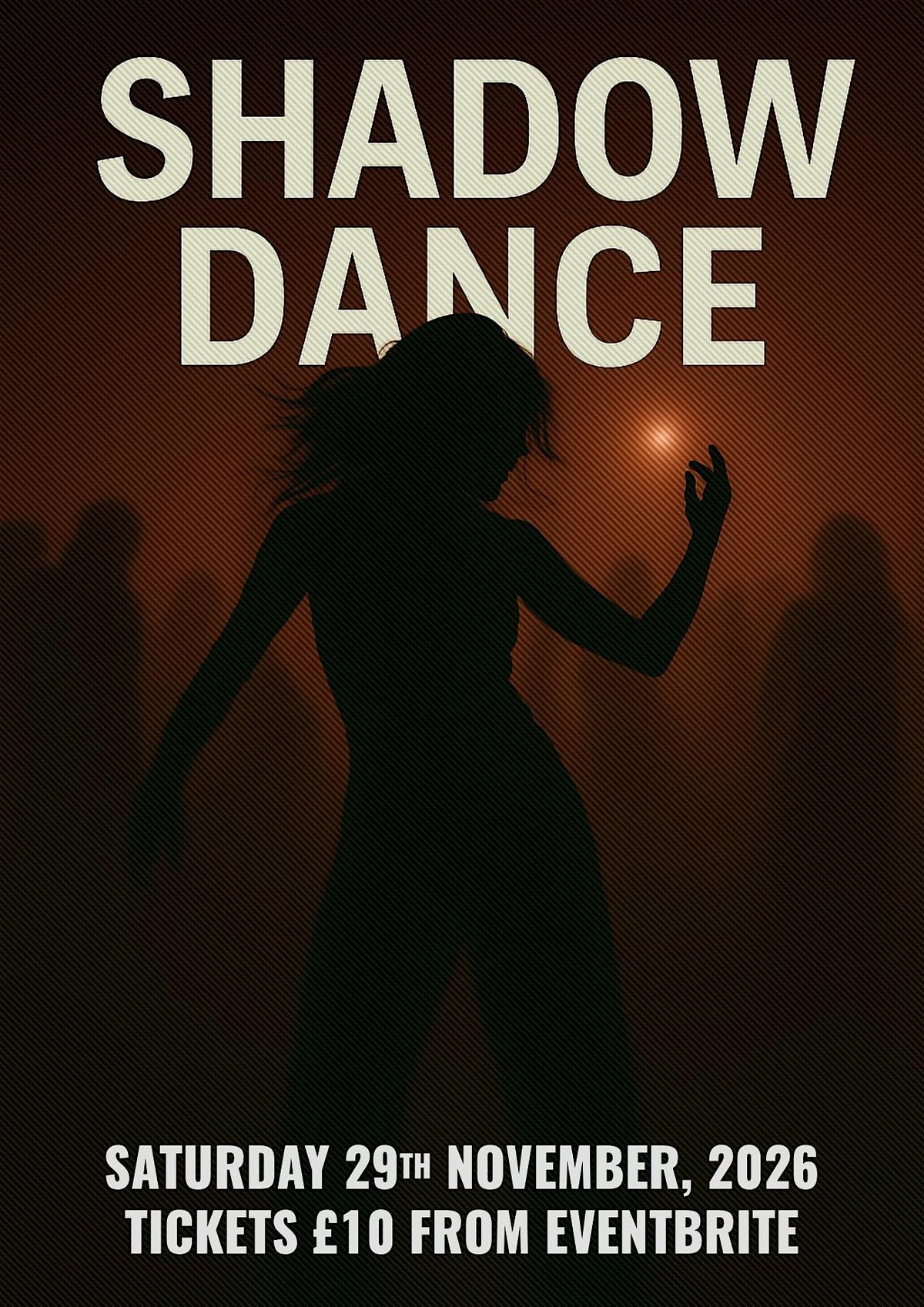 Shadow Dancing, 29 November | Event in Saint Leonards | AllEvents