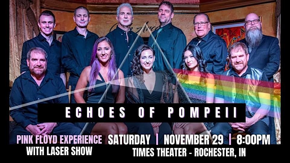 Echoes of Pompeii - a Tribute to Pink Floyd - with Laser Show, 29 November | Event in Rochester | AllEvents