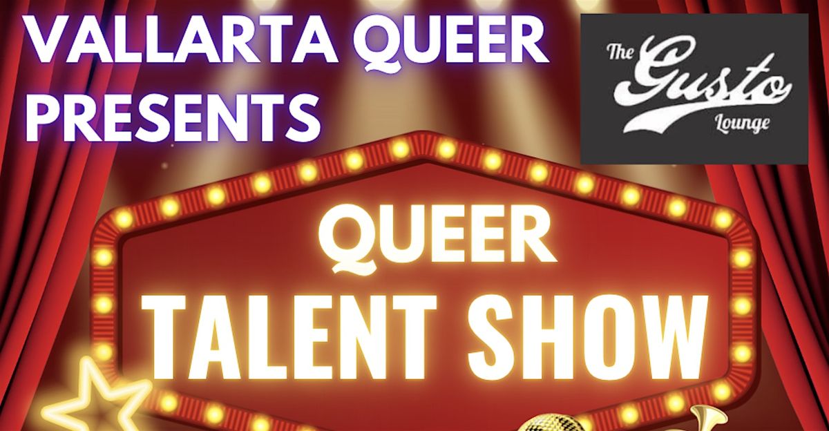 Queer Talent Show, 21 May | Event in Puerto Vallarta | AllEvents