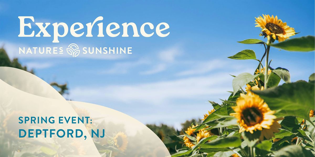 Experience Nature's Sunshine - Deptford, New Jersey, 7 June | Event in Deptford | AllEvents