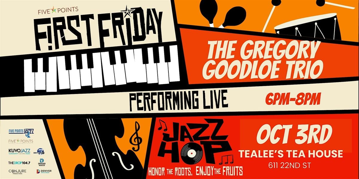 Five Points Jazz Hop featuring Gregory Goodloe, 3 October | Event in Denver | AllEvents