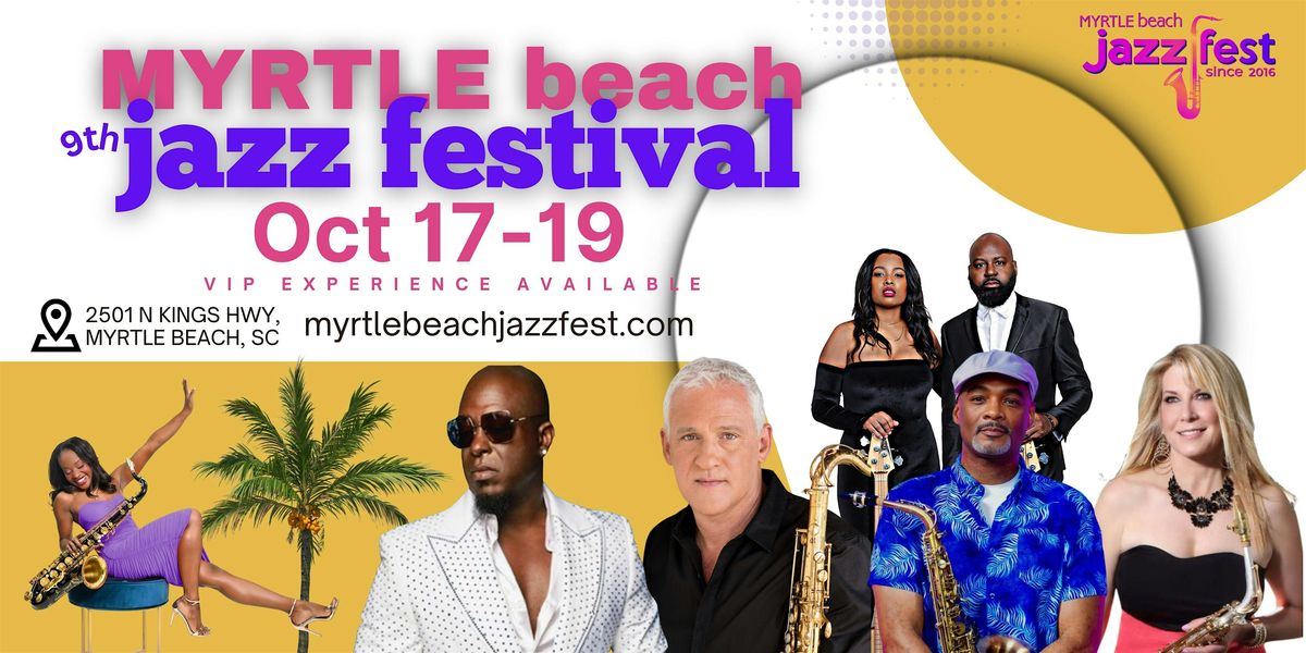 Myrtle Beach Jazz Festival, 17 October | Event in Myrtle Beach | AllEvents