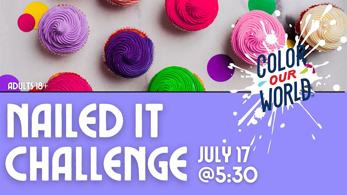 Nailed It Challenge  [No Registration Required] | Event in El Reno | AllEvents