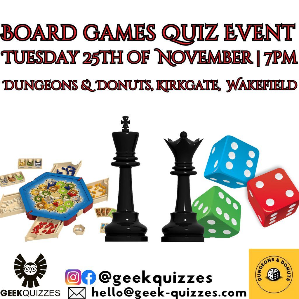 Board Games Quiz Event, 25 November | Event in Wakefield | AllEvents