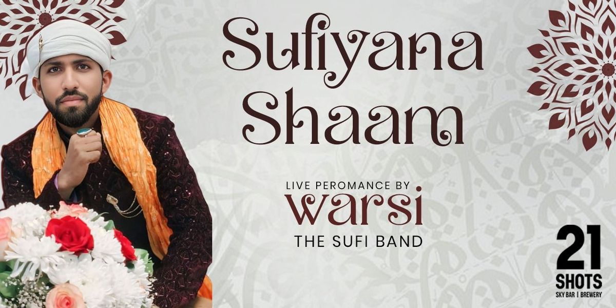 Sufiyana Shaam with Warsi The Sufi Band | Event in New Delhi | AllEvents