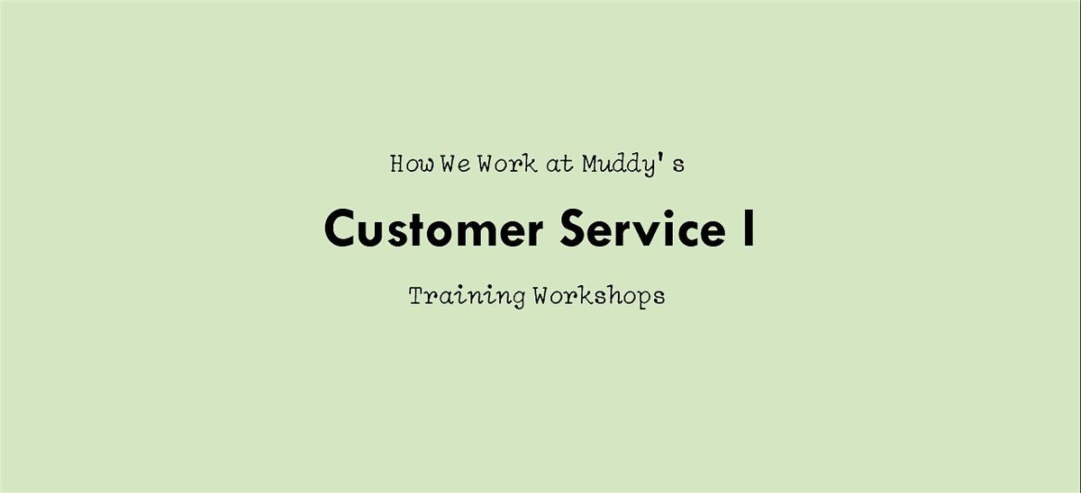 Customer Service Part 1: set the stage, 3 steps to great service, & more, 15 July | Event in Memphis | AllEvents