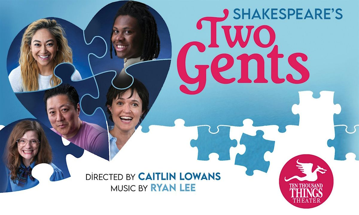 TWO GENTS by William Shakespeare, 14 October | Event in Minneapolis | AllEvents