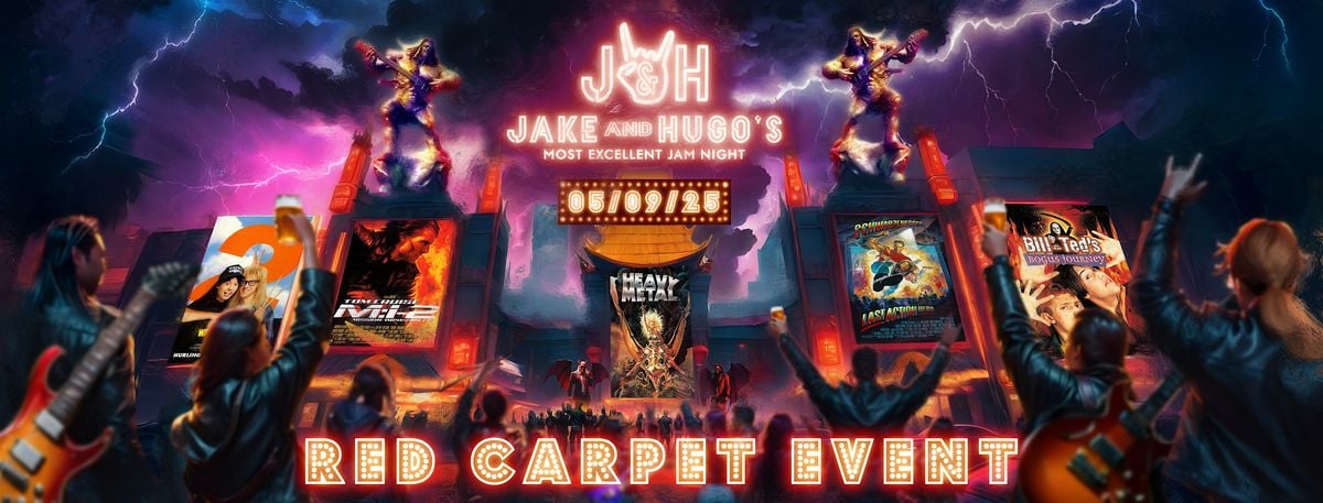 Jake & Hugo's Most Excellent Jam Night - Red Carpet Event | Event in London | AllEvents