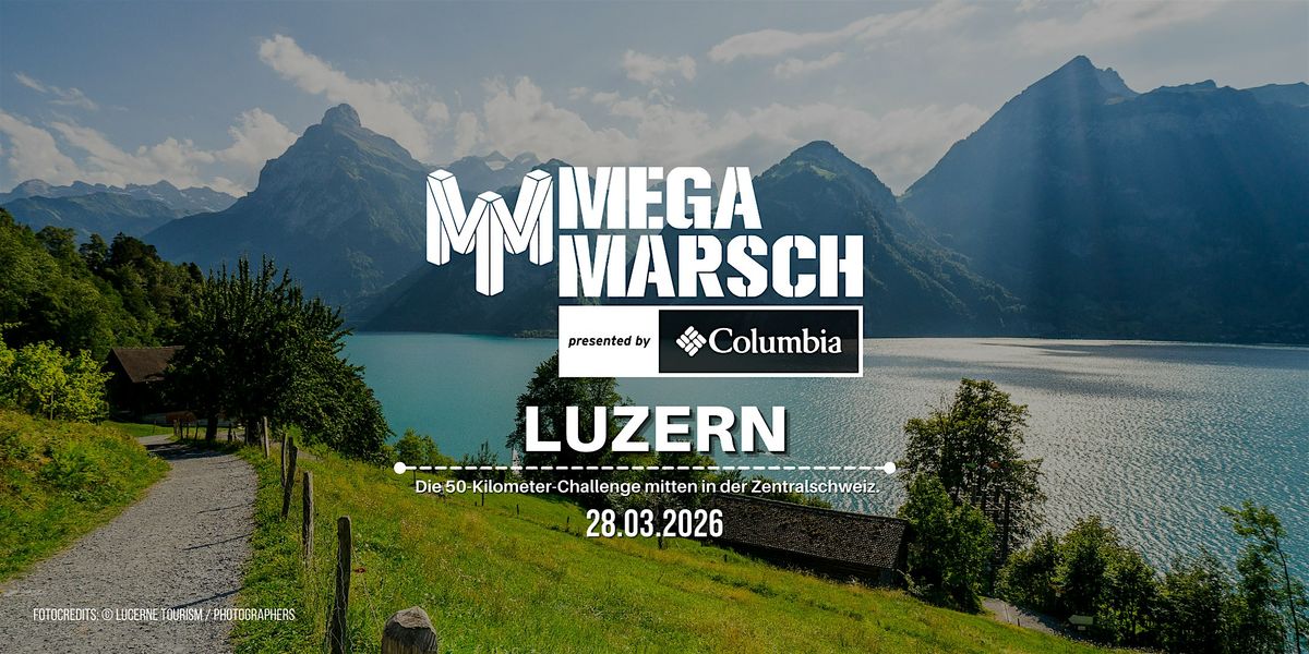 Megamarsch 50/12 Luzern 2026, 28 March | Event in Luzern | AllEvents