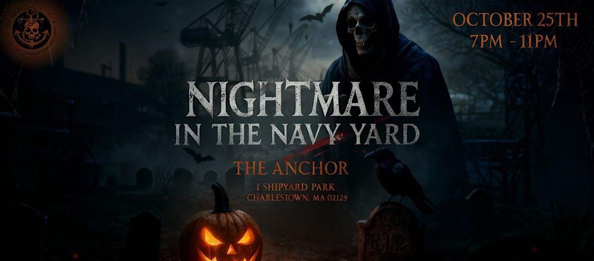 Nightmare in the Navy Yard, 25 October | Event in Boston | AllEvents