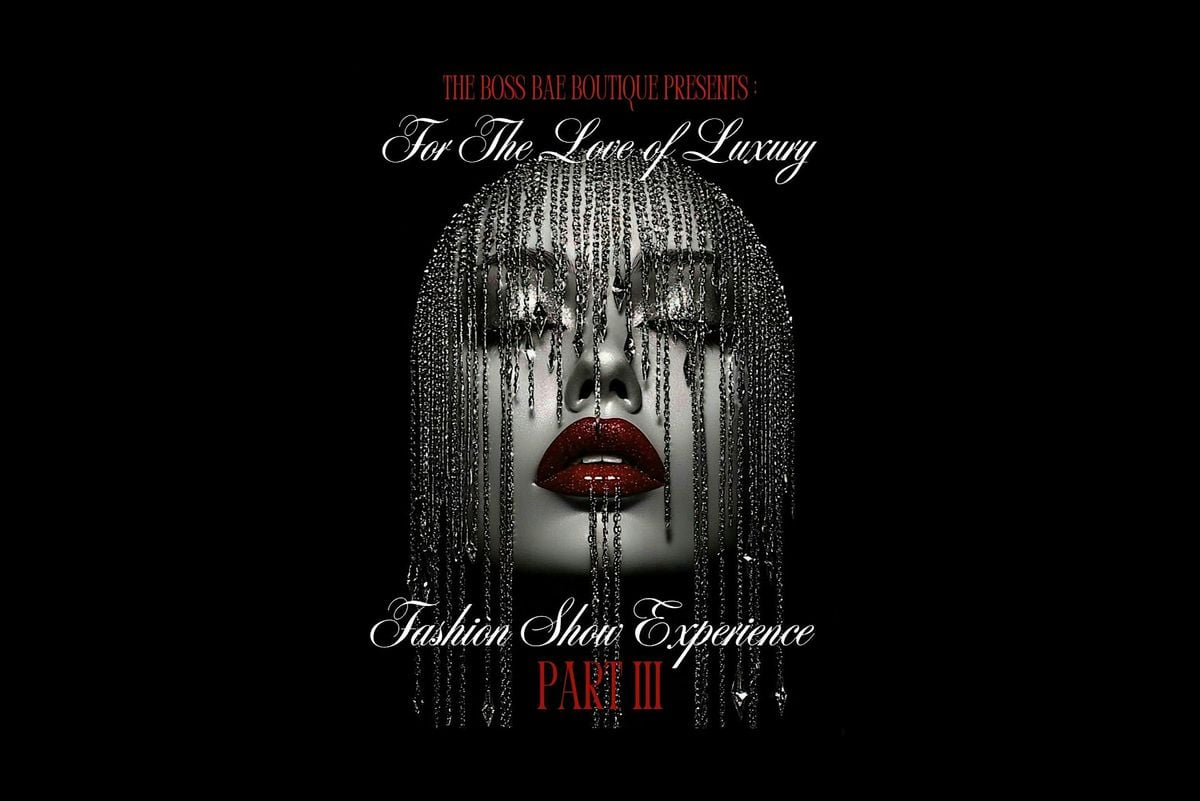 For The Love of Luxury Fashion Experience III | Event in Orlando | AllEvents