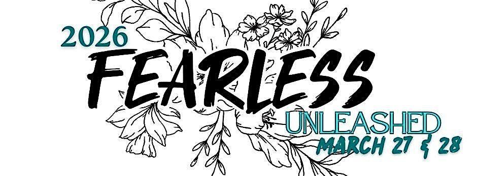 Fearless Spring 2026 UNLEASHED, 27 March | Event in Burrton | AllEvents
