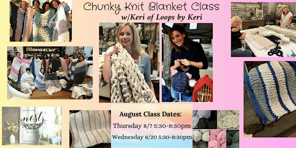 Chunky Knit Blanket Workshop w/Keri from Loops by Keri, 20 August | Event in Northport | AllEvents