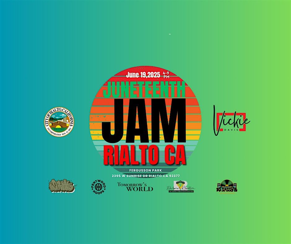 Rialto Juneteenth Jam 2025, 19 June | Event in Rialto | AllEvents