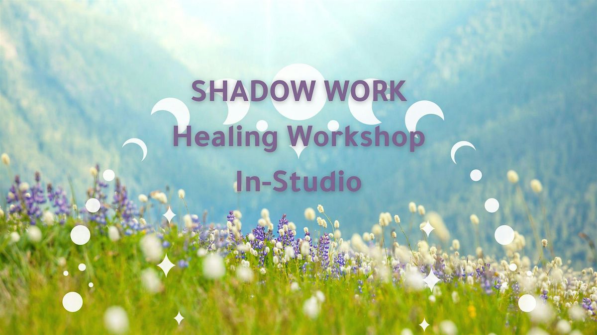 Shadow Work Workshop: A Journey to Self-Acceptance IN-STUDIO, 17 May | Event in Osseo | AllEvents