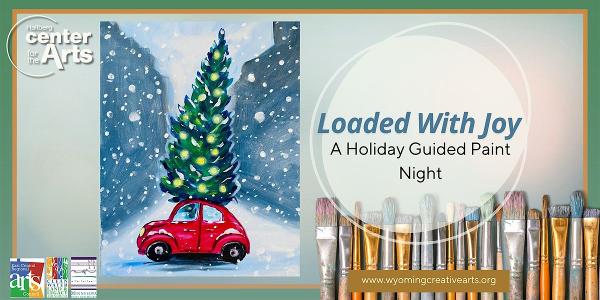 Guided Paint Night- Loaded with Joy, 11 December | Event in Wyoming | AllEvents
