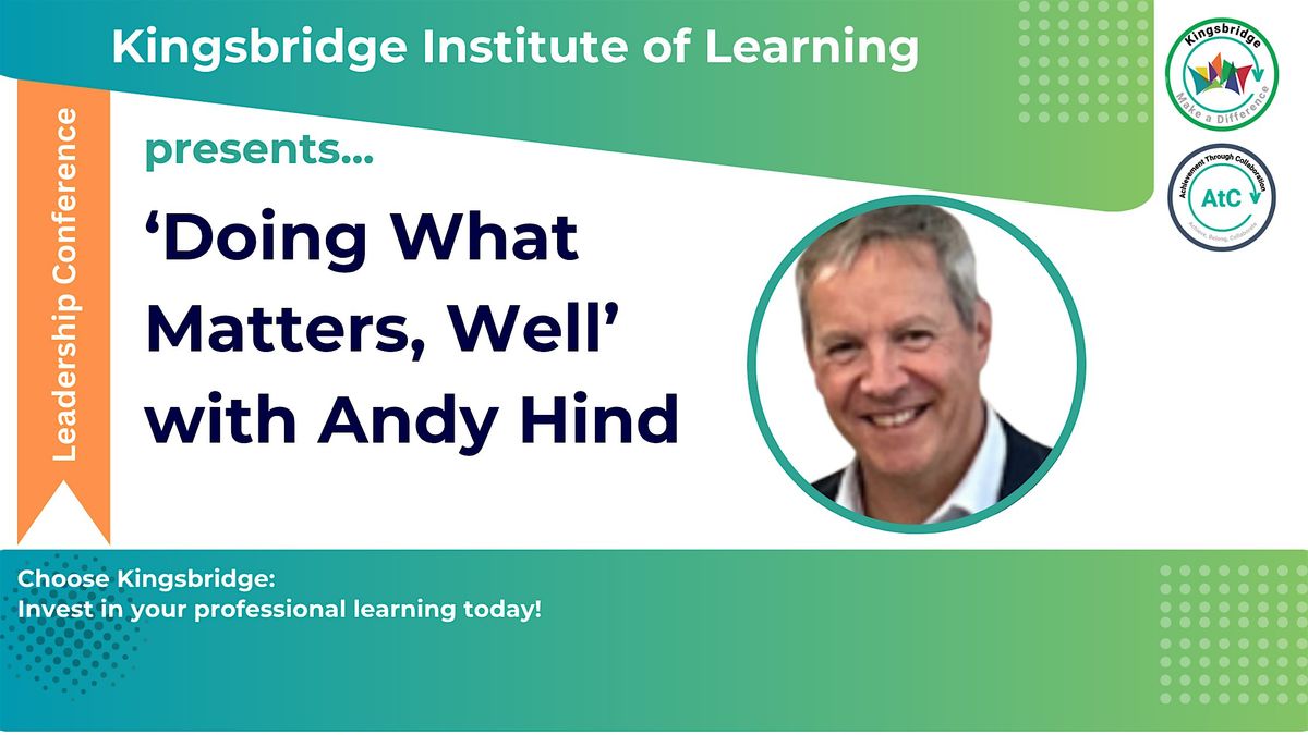 Leadership Conference  'Doing What Matters, Well' with Andy Hind, 20 November | Event in Wrightington | AllEvents