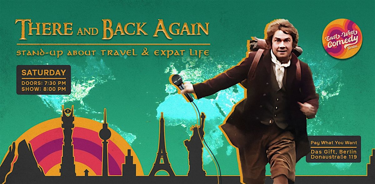 There and Back Again: English Stand-up About Travel & Expat Life 13.12.25, 13 December | Event in Berlin