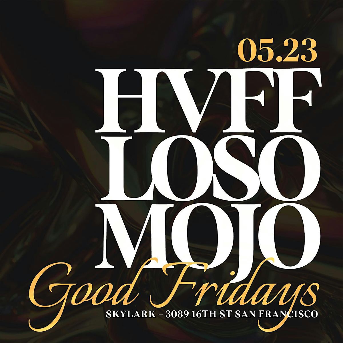 Good Fridays @ Skylark 5/23/2025, 23 May | Event in San Francisco | AllEvents