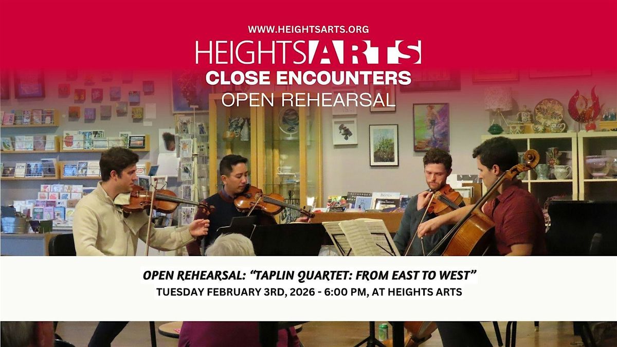 Close Encounters Open Rehearsal: The Taplin Quartet, "From East to West", 3 February | Event in Cleveland