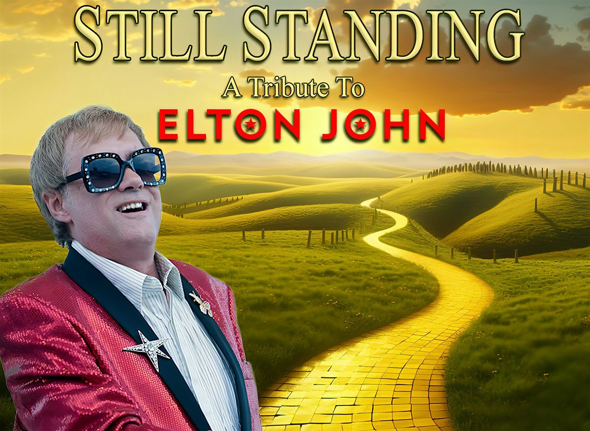 STILL STANDING: A TRIBUTE TO ELTON JOHN | Event in St. Augustine Beach | AllEvents