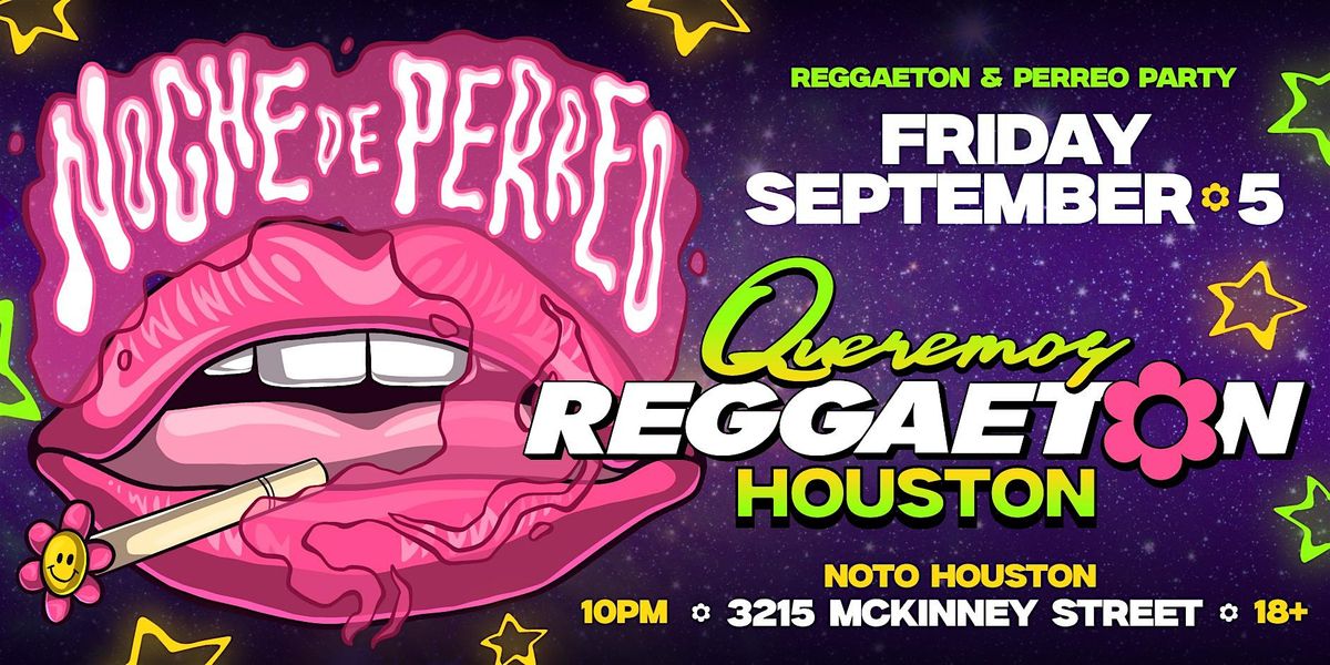BIGGEST REGGAETON PARTY IN HOUSTON 18+, 5 September | Event in Houston | AllEvents