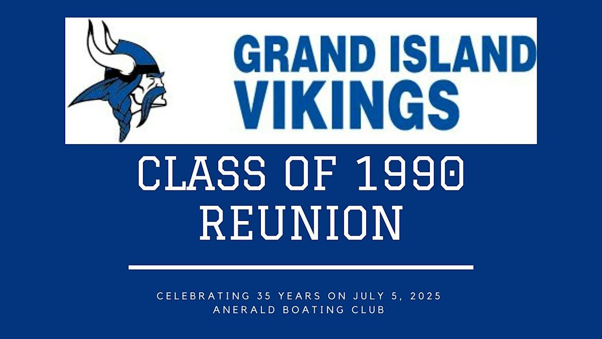 GIHS Class of 1990 35th Reunion, 5 July | Event in Tonawanda | AllEvents