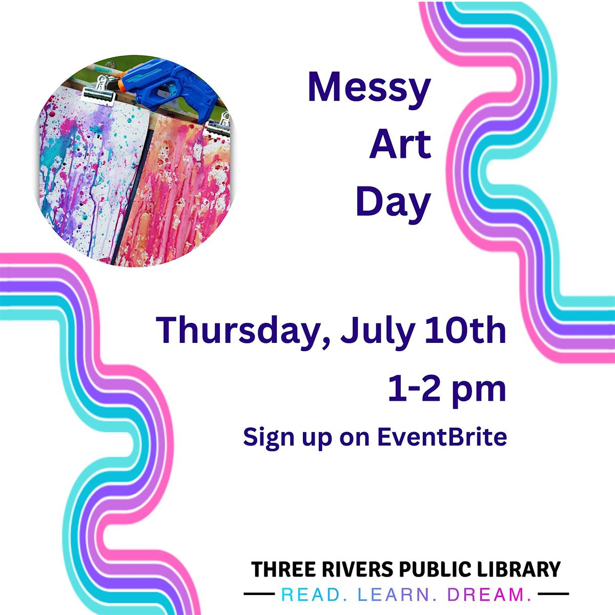 Messy Art Day, 10 July | Event in Three Rivers | AllEvents