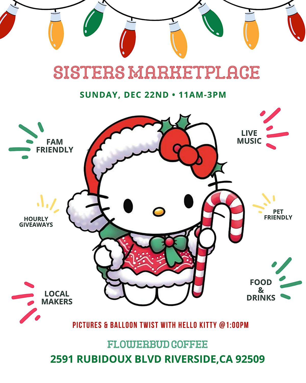 Hello Kitty Rave Riverside A HELLO KITTY CHRISTMAS MARKET, Emporium I.E., Riverside, 22 December ...