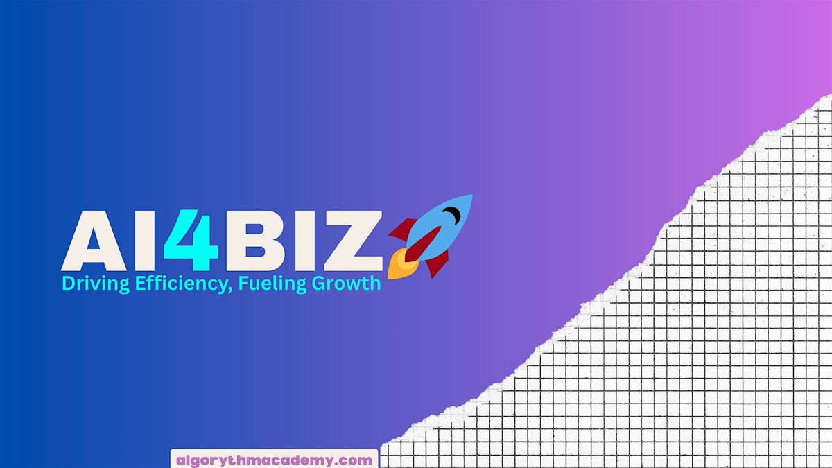 AI for Biz / Practical Applications to Boost Your Bottom Line, 27 June | Event in Vancouver | AllEvents